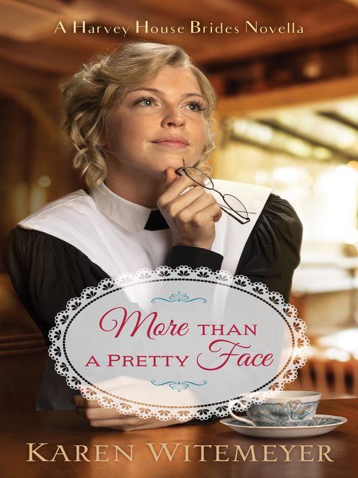 Title details for More than a Pretty Face by Karen Witemeyer - Available